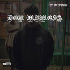 Don Mimosa - Lets Do It For Johnny