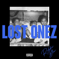 LOST ONEZ