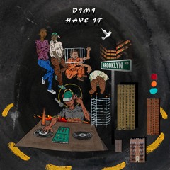 Dimi - Have It