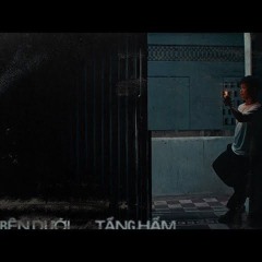 Seachains - Bên Dưới Tầng Hầm ft. Hải Chiền | 30 The Album