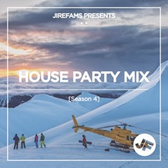 House Party Mix [Season 4]