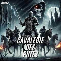 Cavalerie Des Putes
