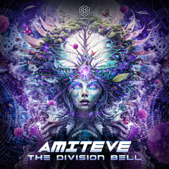 Amiteve - The Division Bell (Original Mix)