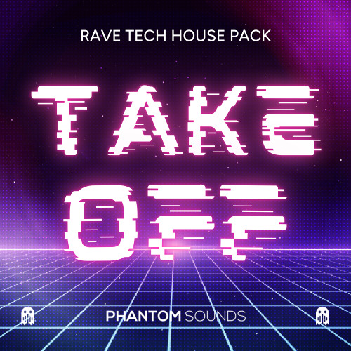 Stream Phantom - Take Off - Rave Tech House Pack by Phantom Sounds ...
