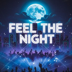 T.Y-Feel The Night