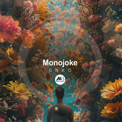 Premiere: Monojoke - Enko [M-Sol DEEP]