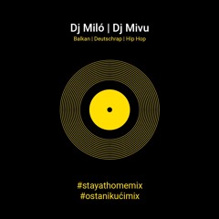 Balkan Summer Party Mix 2020 #ostanikućimix by Dj Miló & Dj Mivu