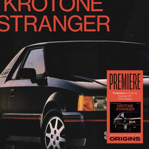 OS Premiere: Krotone - Progress [Of Paradise]