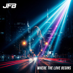 Where the Love begins