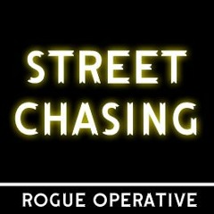 Street Chasing