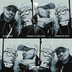Kathleen C b2b ttyfal @ GIMIC - 12 January 2025