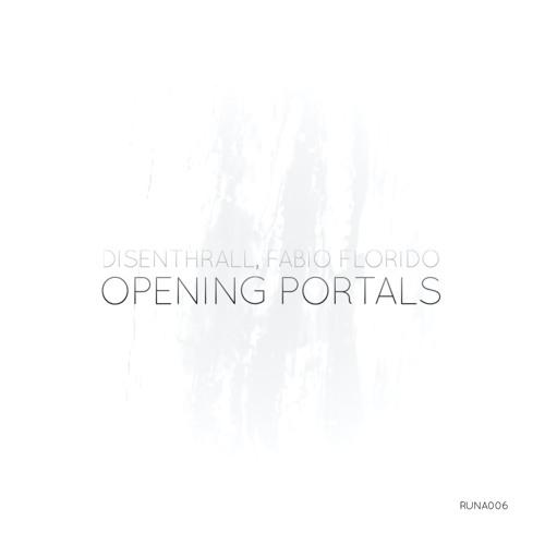 Disenthrall - Opening Portals