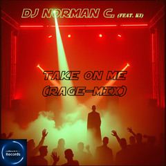 Take on me (Rage-Mix)