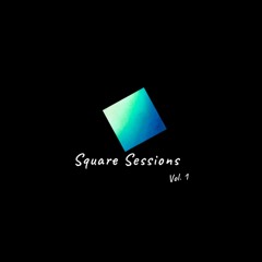 Square Sessions Vol. 1