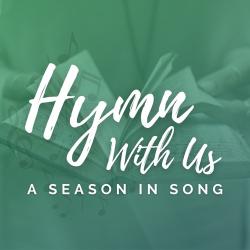 Hymn With Us: A Season In Song_112821