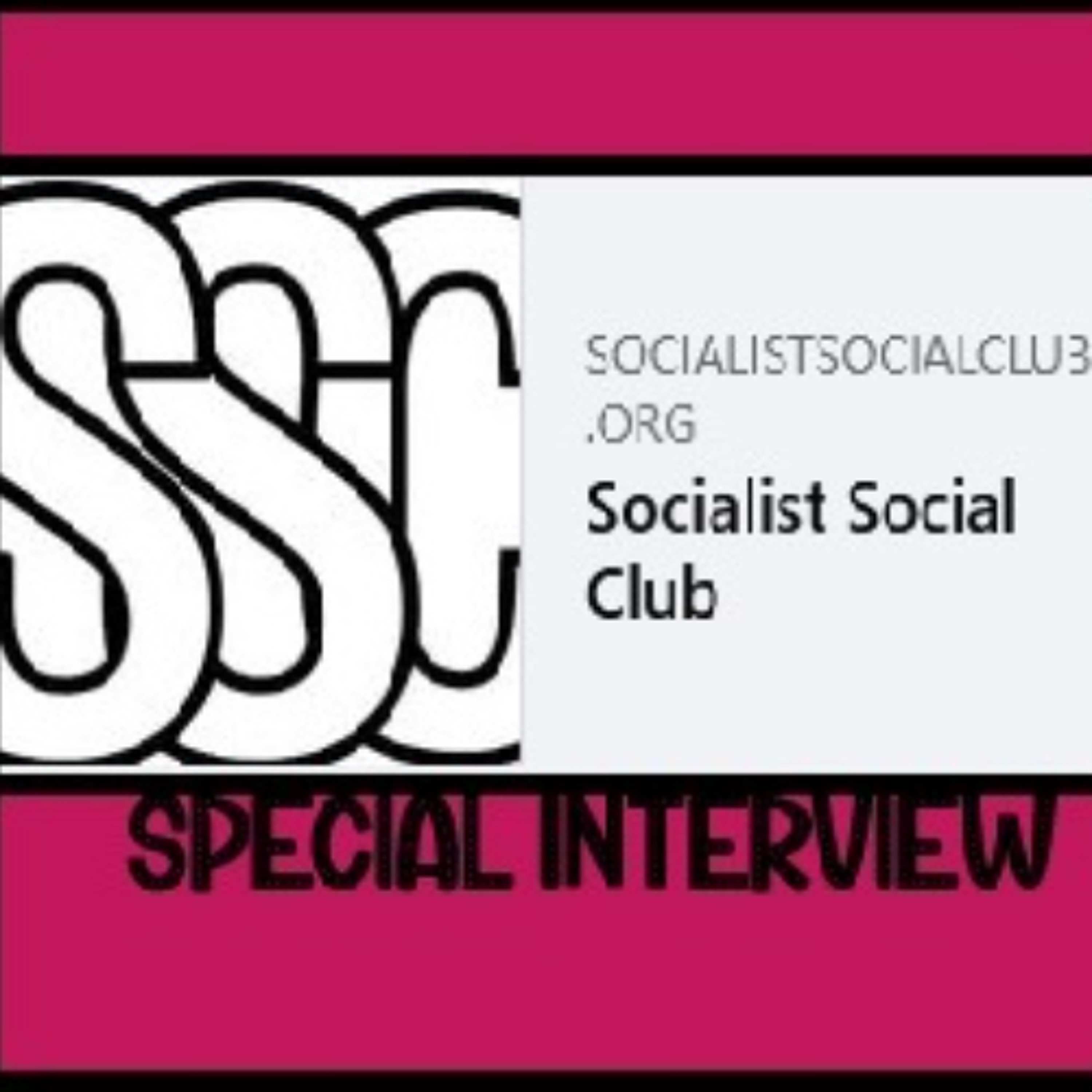SNV Special Interview: Socialist Social Club episode artwork