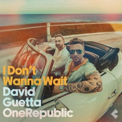 David Guetta & OneRepublic - I Don't Wanna Wait (Chemikkal Remix) - Extended Mix
