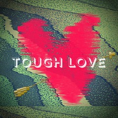 TOUGHLOVE