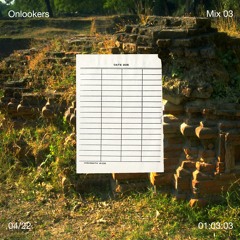 Mix #3 - Onlookers
