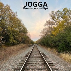 Promiscuous (flip) - JOGGA