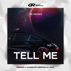 Tell Me (DJ Zhuk Remix)
