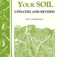 [Read] KINDLE 📃 Improving Your Soil: Storey's Country Wisdom Bulletin A-202 (Storey