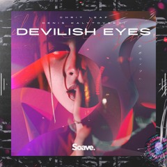 Chrit Leaf & Denis Kalytovskyi - Devilish Eyes