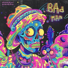 Bad Man