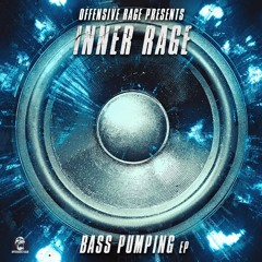 Inner Rage - Bass Pumping