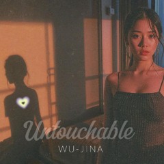 Untouchable