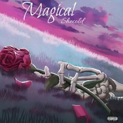 Magical (prod. by Access Denied)