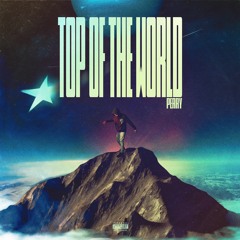 Top Of The World (Prod. VinoGradov)