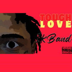 Tough Love
