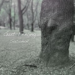 Gut Feeling