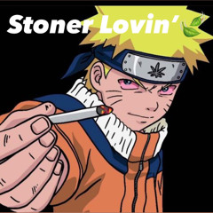 Stoner Lovin’ (original) FriendlyxPvtt. [prod.Friendly]
