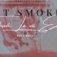 QUIT SMOKING - NUL x HELIX