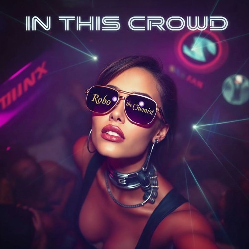 Stream In this Crowd by Robo the Chemist | Listen online for free on ...