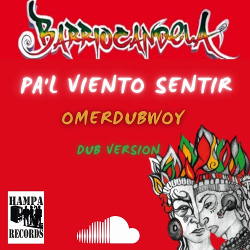 Pa'l Viento Sentir  (DUB COVER)