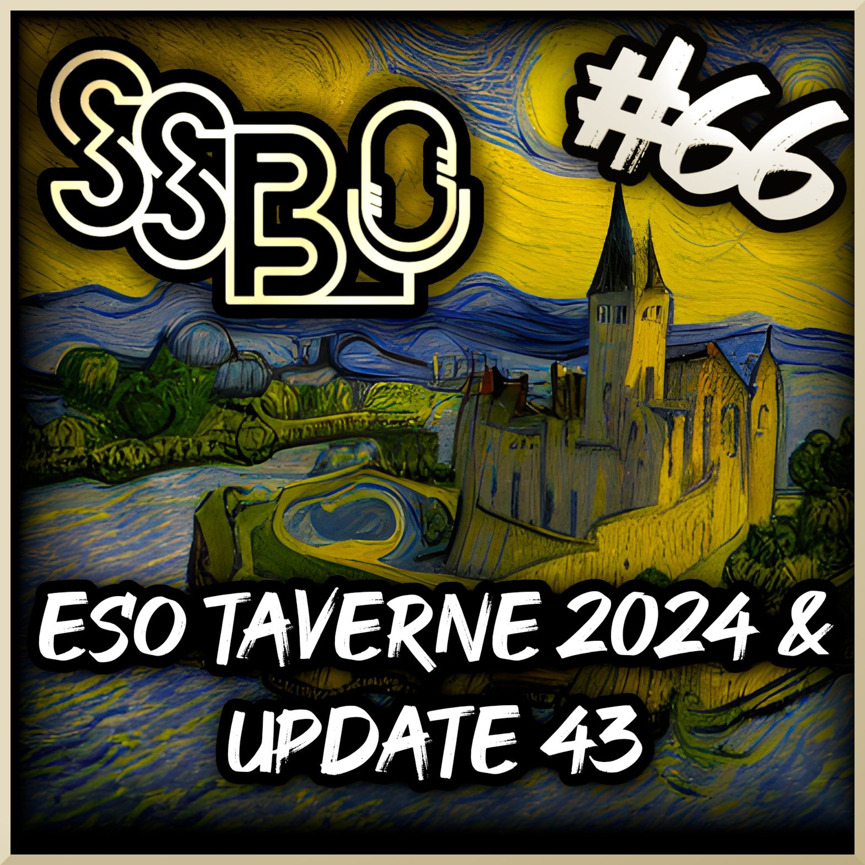 Sotha Sils Bote 66: ESO Taverne 2024 und Update 43! episode artwork
