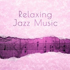 PAULGT RELAXING JAZZ MUSIC