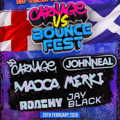 Bouncefest Vs Carnage City Vaults 10 Year Anniversary Vaults Set  20.02.2026