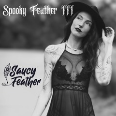 Spooky Feather III