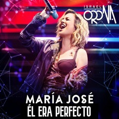 María José - Él Era Perfecto (Israel Orona Remix) //BUY FULL VERSION//