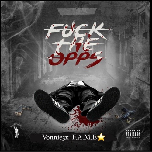 Vonnie3x- F.A.T.O. Pt2