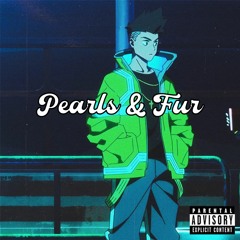 Pearls & Fur (feat. Nameless & Icarus)