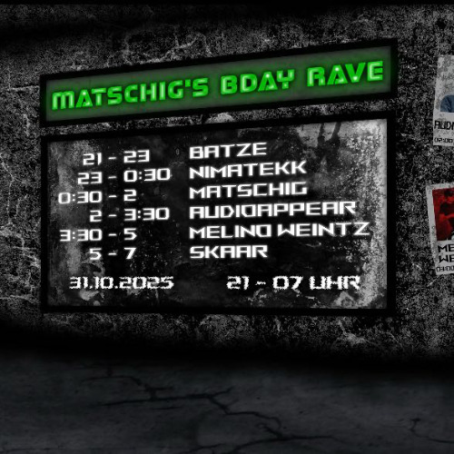 BATZE @ 31.10.25 OpenMinderz Matschigs Bdaybash - Neurofunkset
