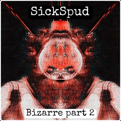 Bizarre part 2 [mix]