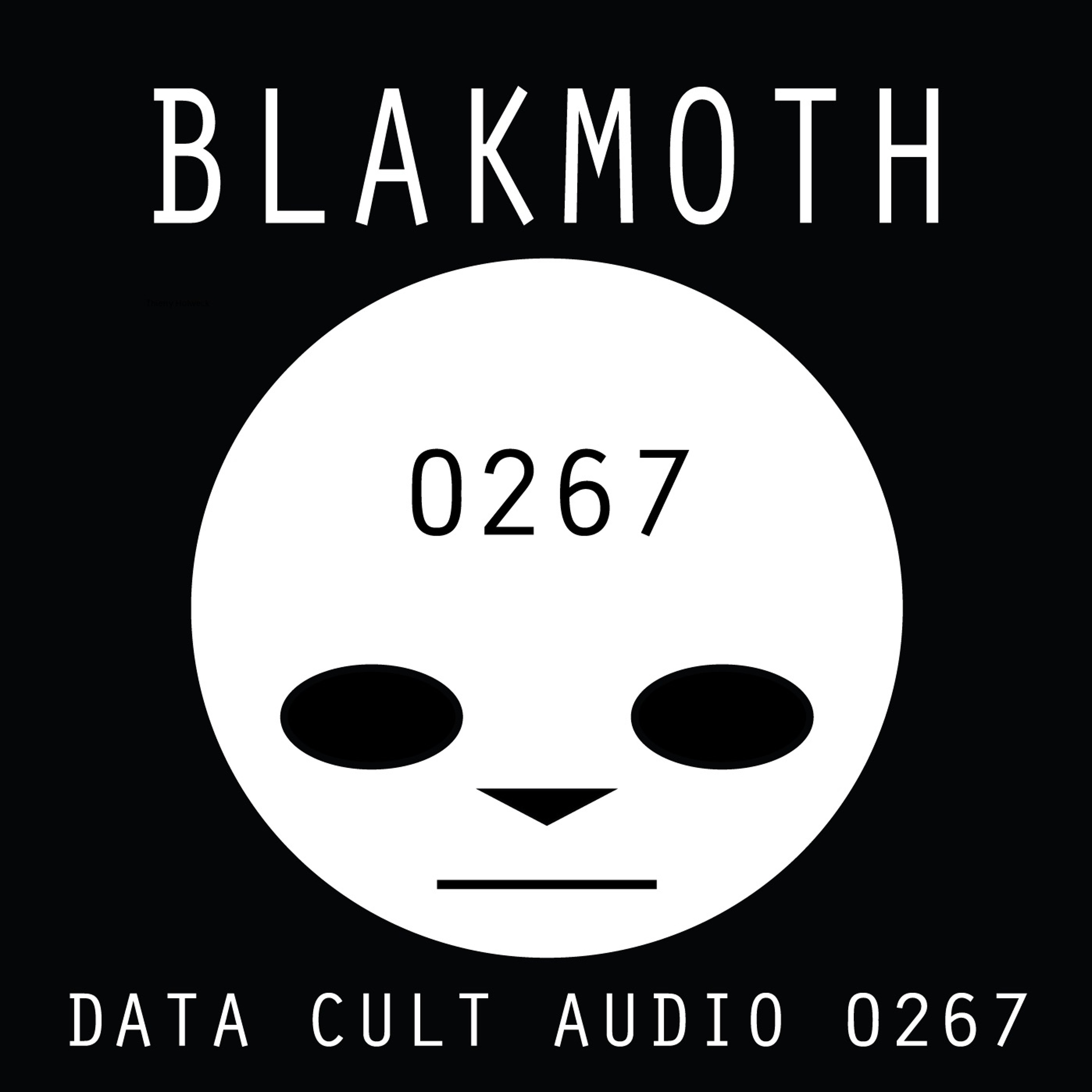 Data Cult Audio 0267 - Blakmoth
