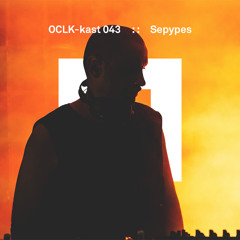 OCLK-Kast 043 : : SEPYPES