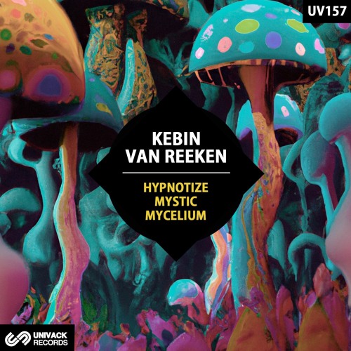 Kebin Van Reeken - Hypnotize (Extended Mix) [Univack]